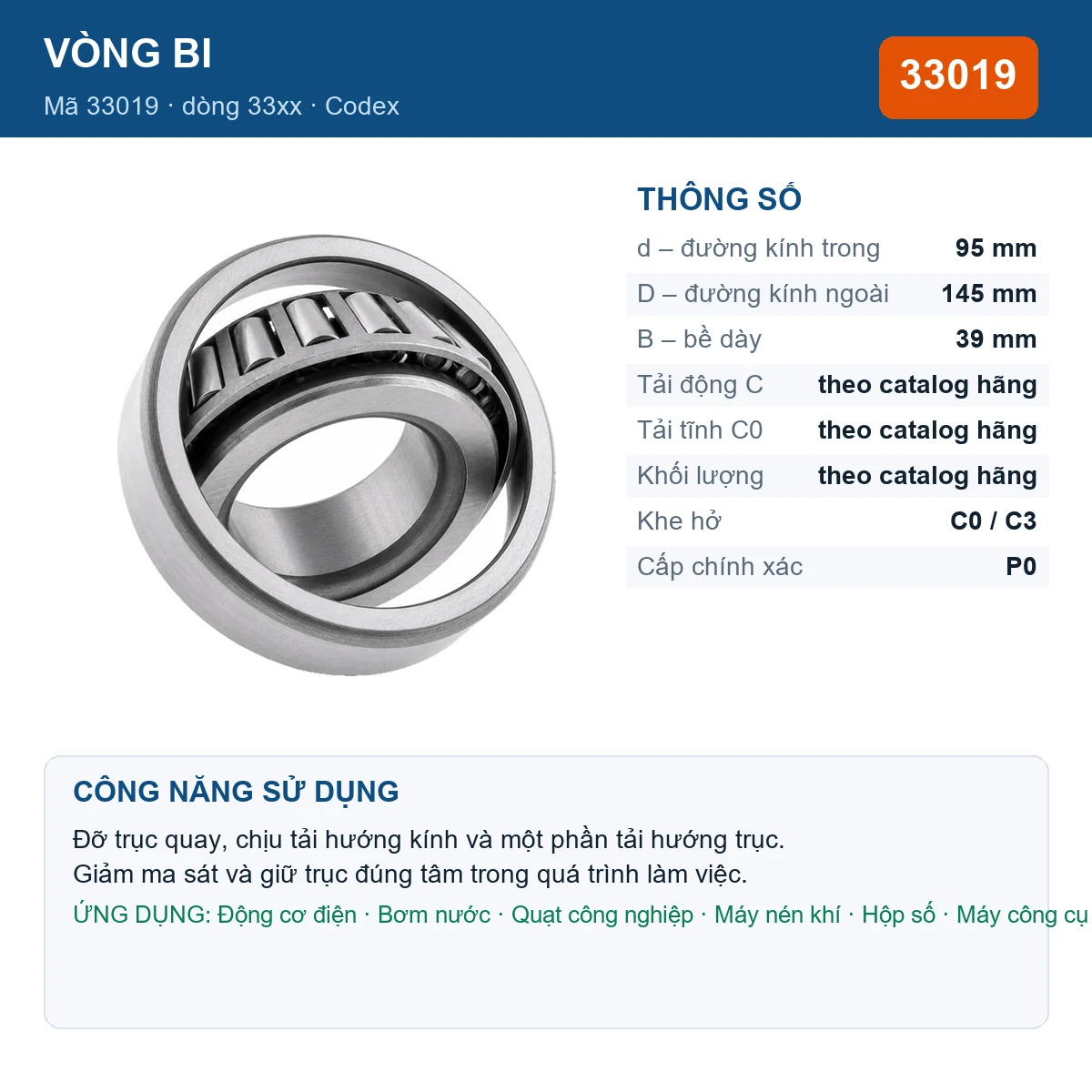 Vòng bi Codex 33019 — kích thước 95x145x39mm