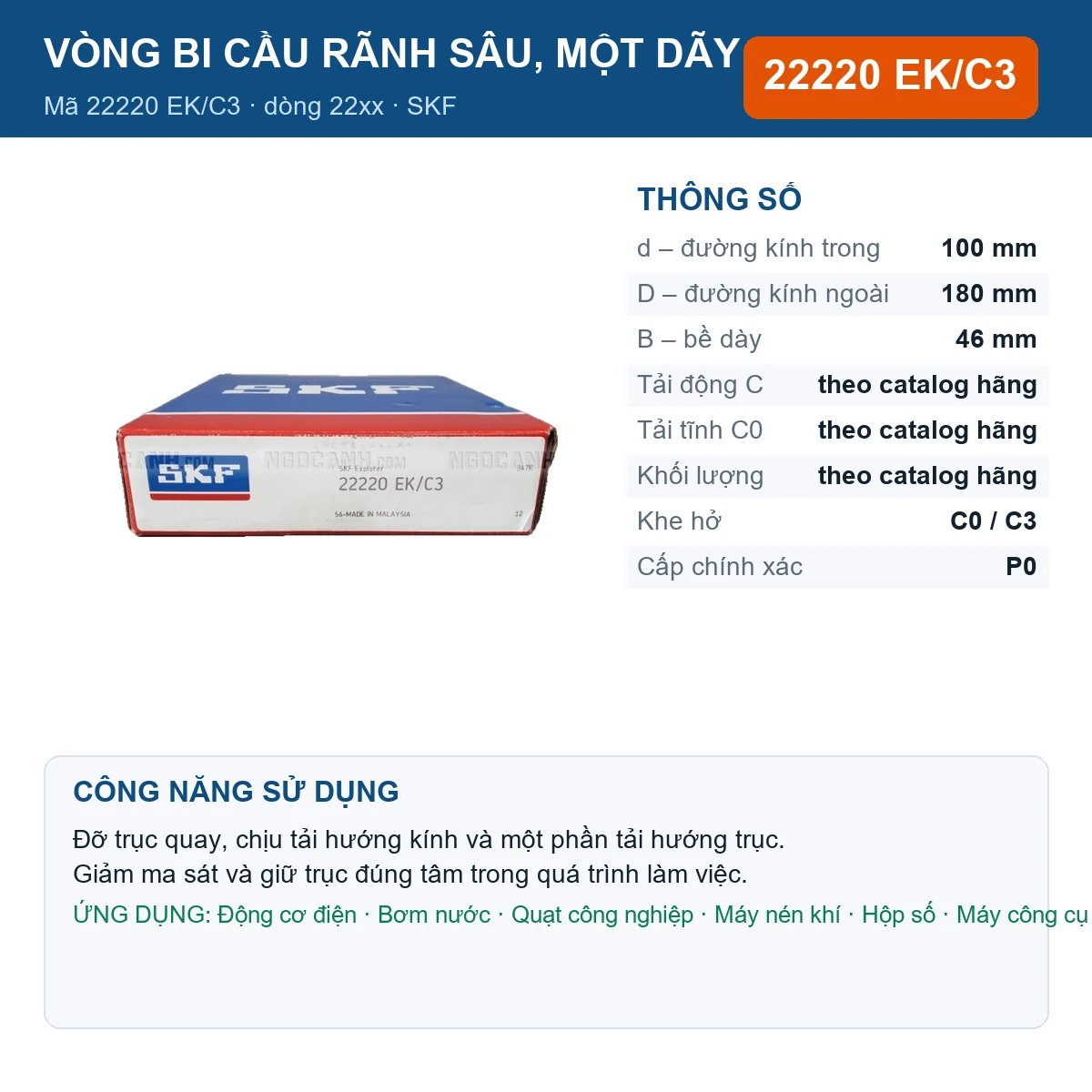 Vòng bi SKF 22220 EK/C3 — kích thước 100x180x46mm