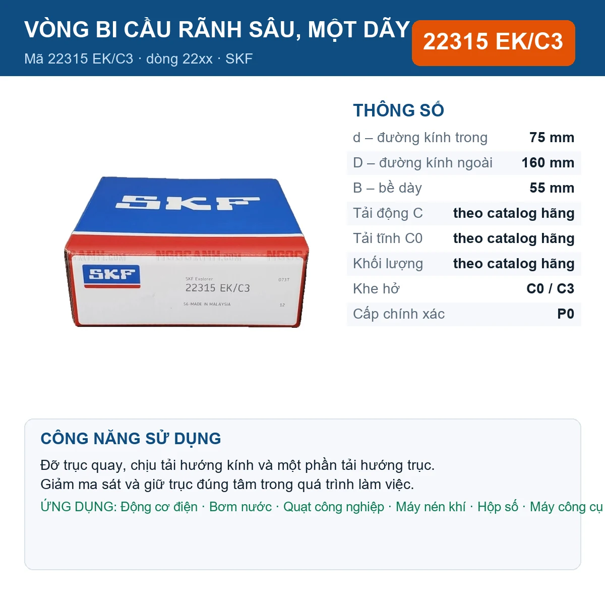 Vòng bi SKF 22315 EK/C3 — kích thước 75x160x55mm