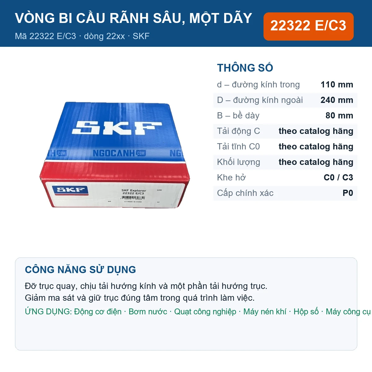 Vòng bi SKF 22322 E/C3 — kích thước 110x240x80mm