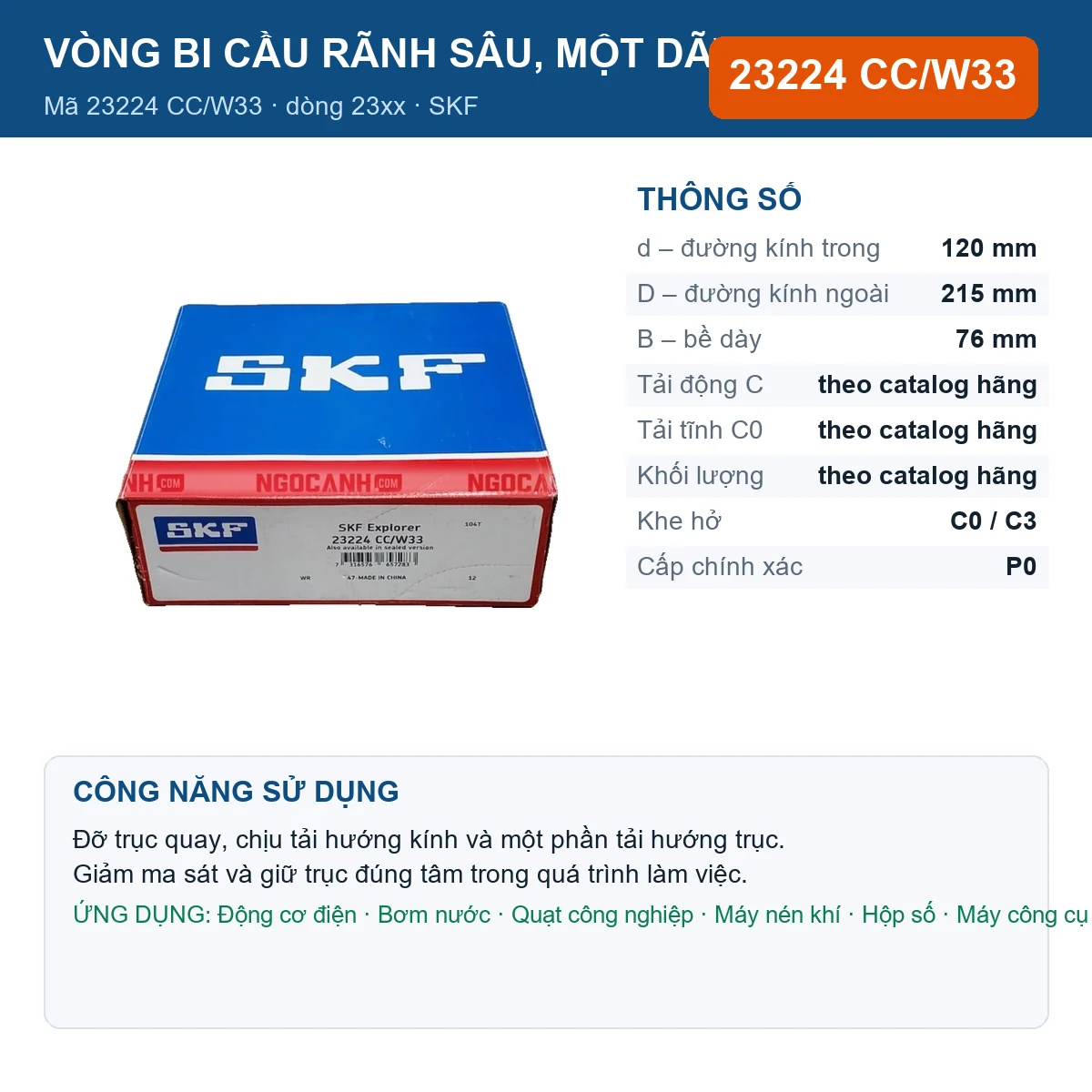 Vòng bi SKF 23224 CC/W33 — kích thước 120x215x76mm