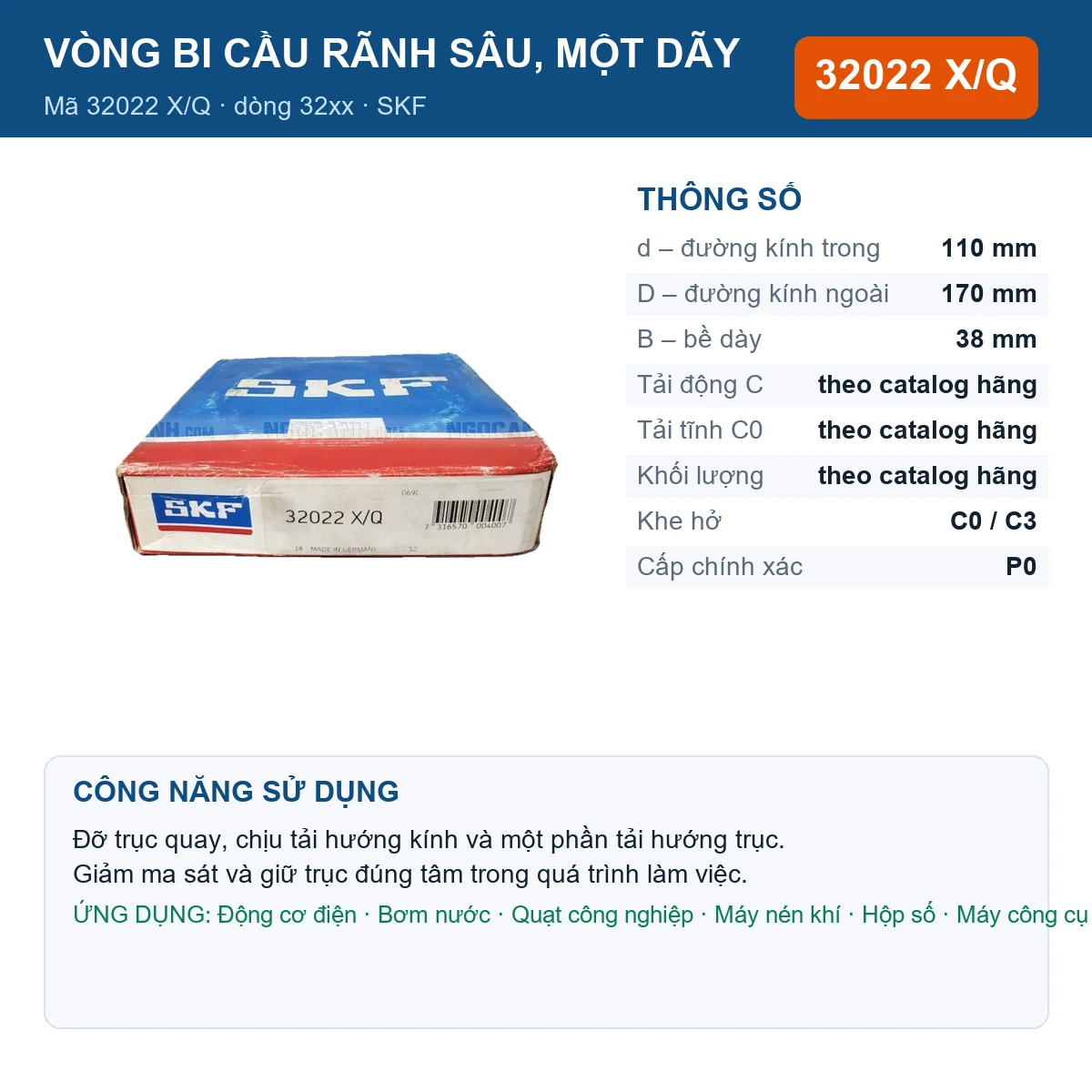 Vòng bi SKF 32022 X/Q — kích thước 110x170x38mm