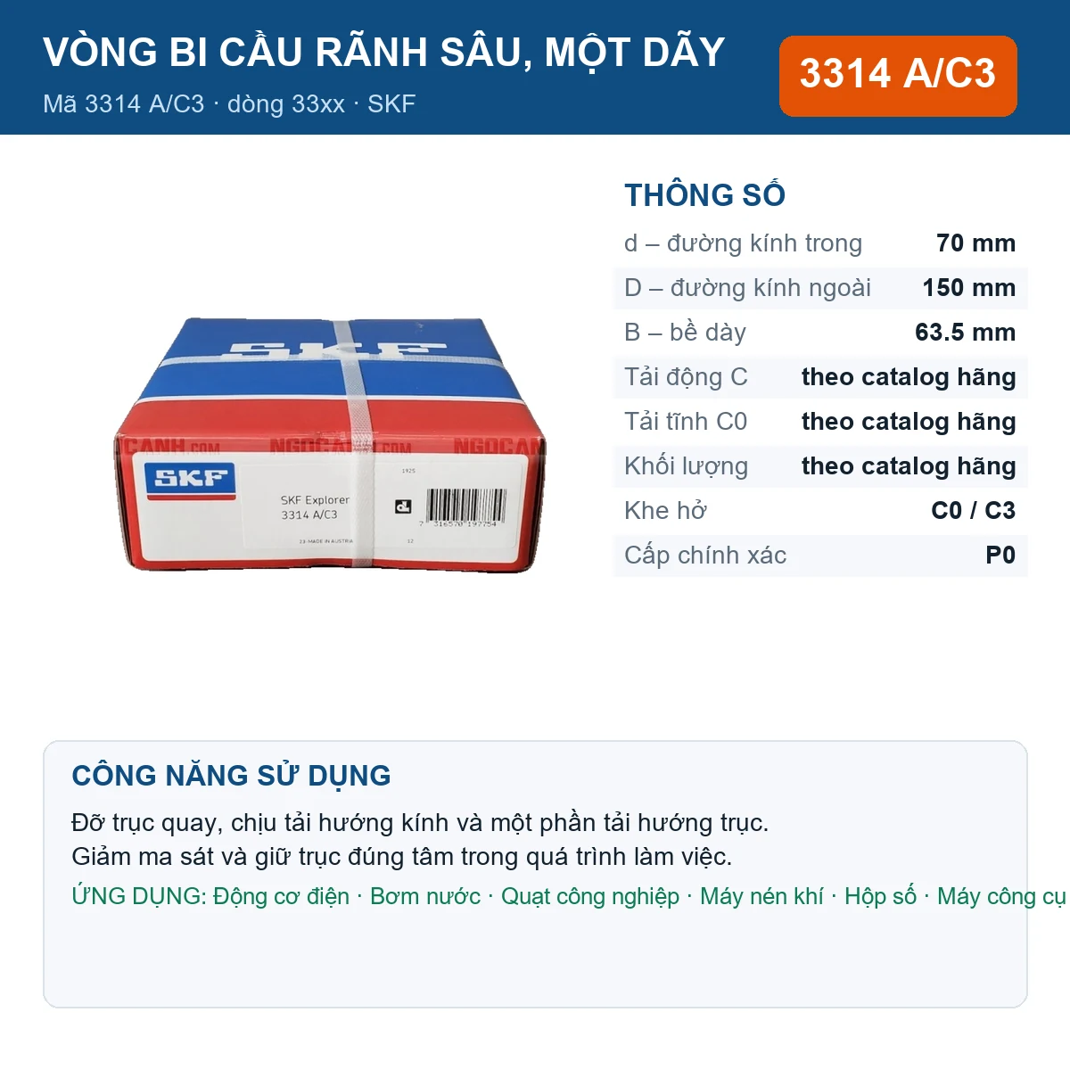 Vòng bi SKF 3314 A/C3 — kích thước 70x150x63.5mm