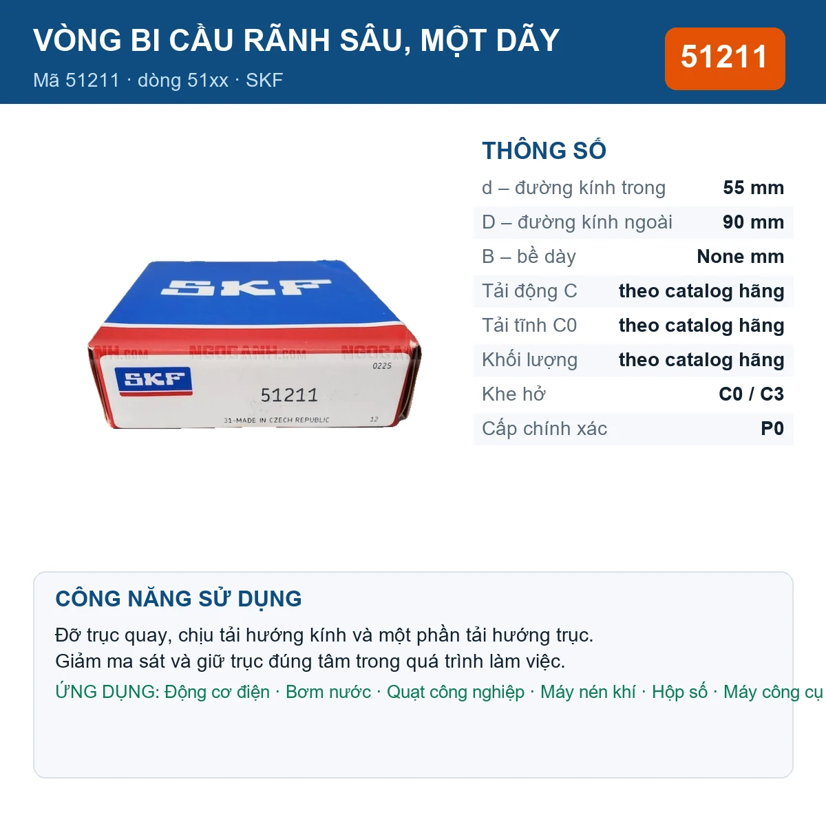 Vòng bi SKF 51211 — kích thước 55x90mm