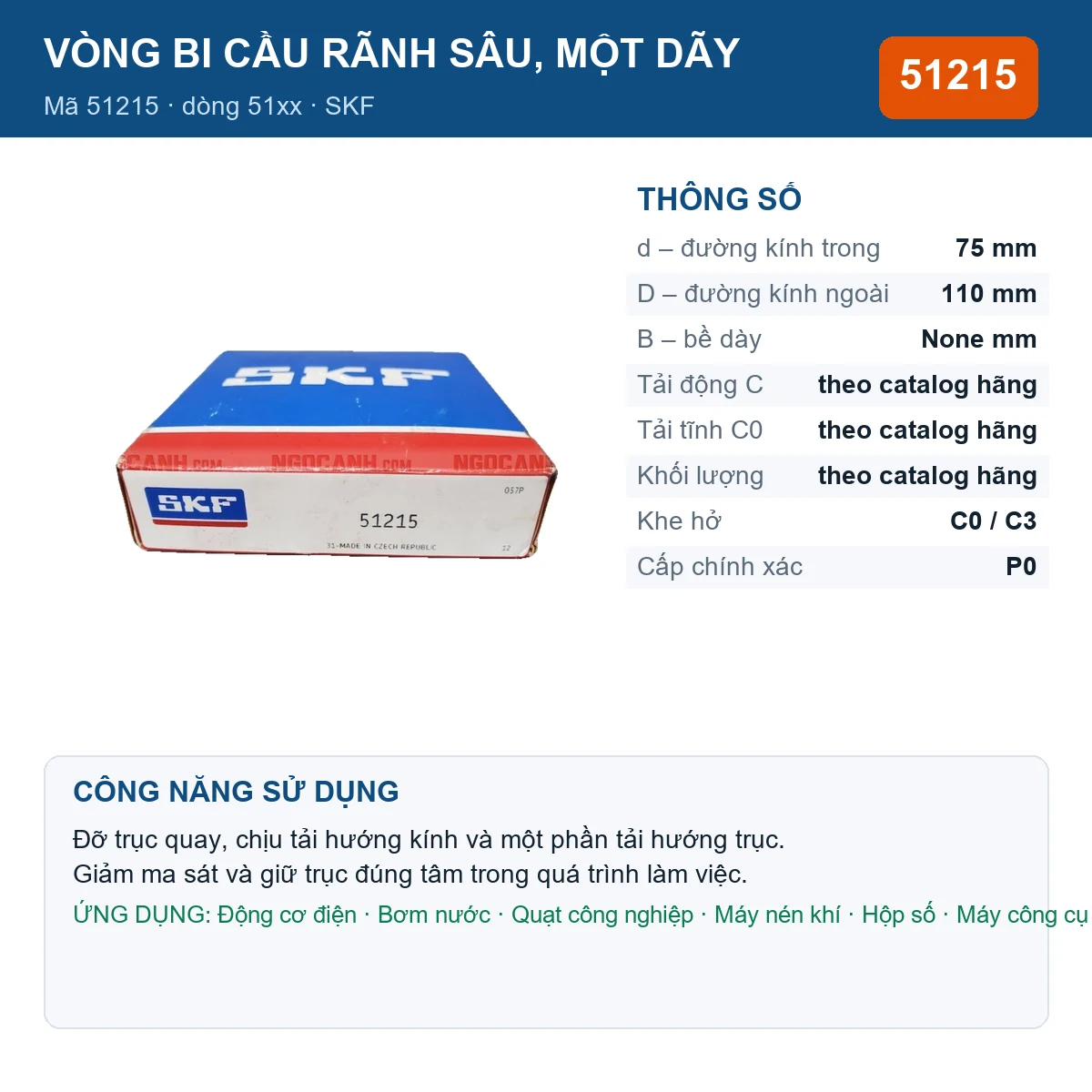 Vòng bi SKF 51215 — kích thước 75x110mm