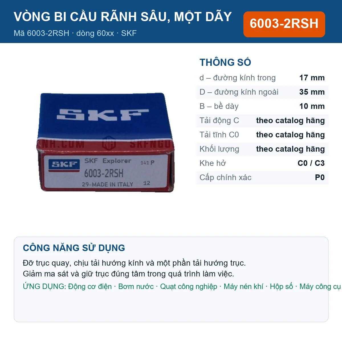 Vòng bi SKF 6003-2RSH — kích thước 17x35x10mm