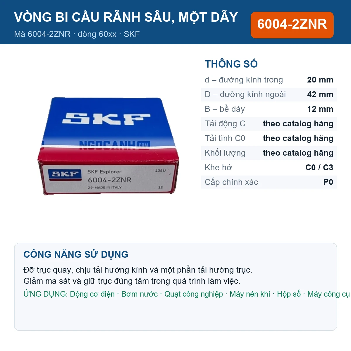 Vòng bi SKF 6004-2ZNR — kích thước 20x42x12mm
