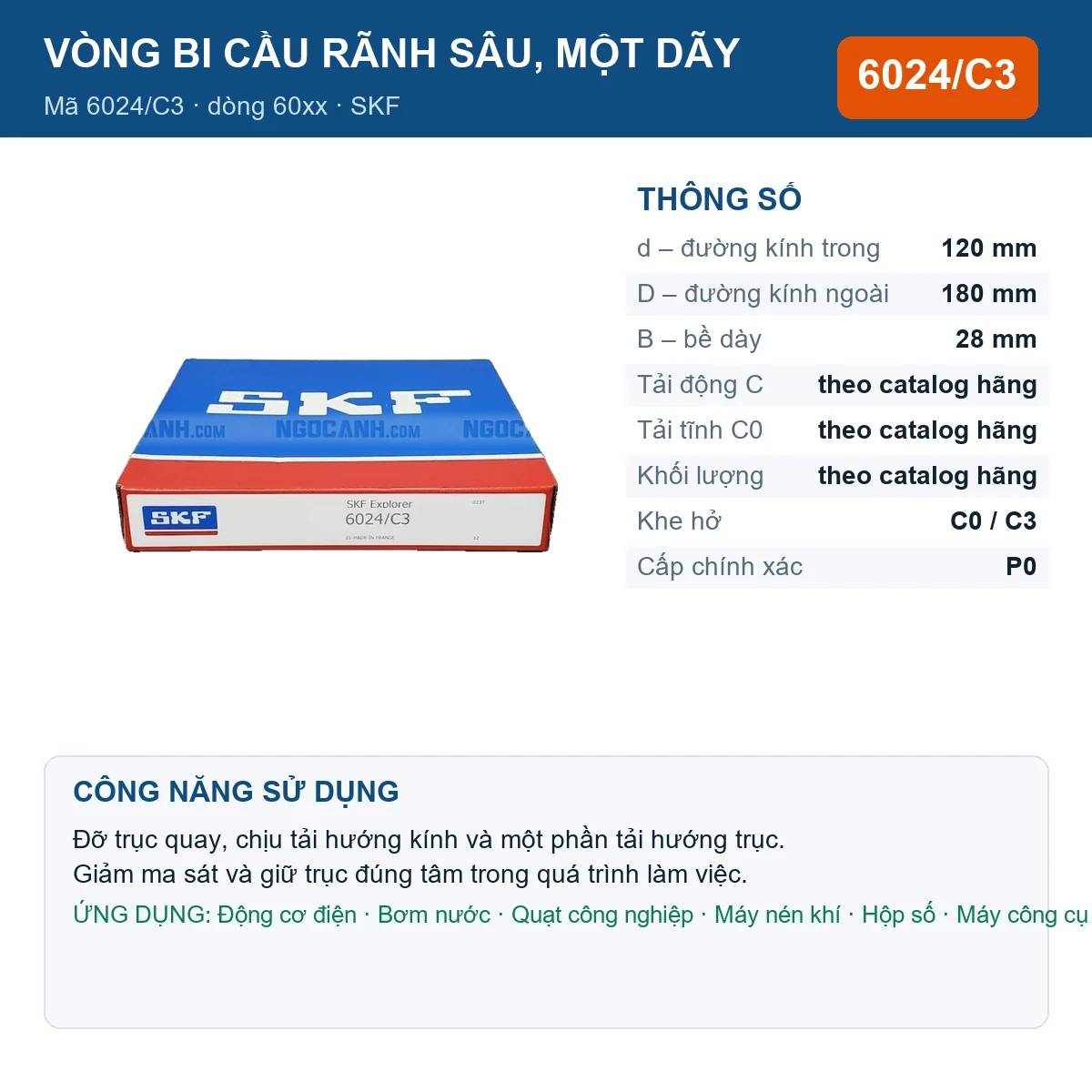 Vòng bi SKF 6024/C3 — kích thước 120x180x28mm