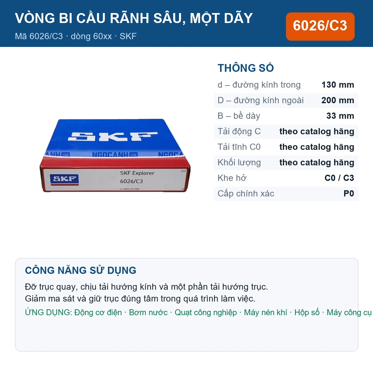 Vòng bi SKF 6026/C3 — kích thước 130x200x33mm