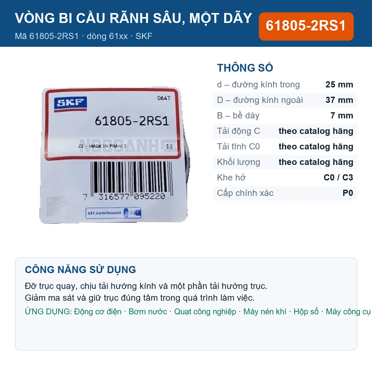 Vòng bi SKF 61805-2RS1 — kích thước 25x37x7mm