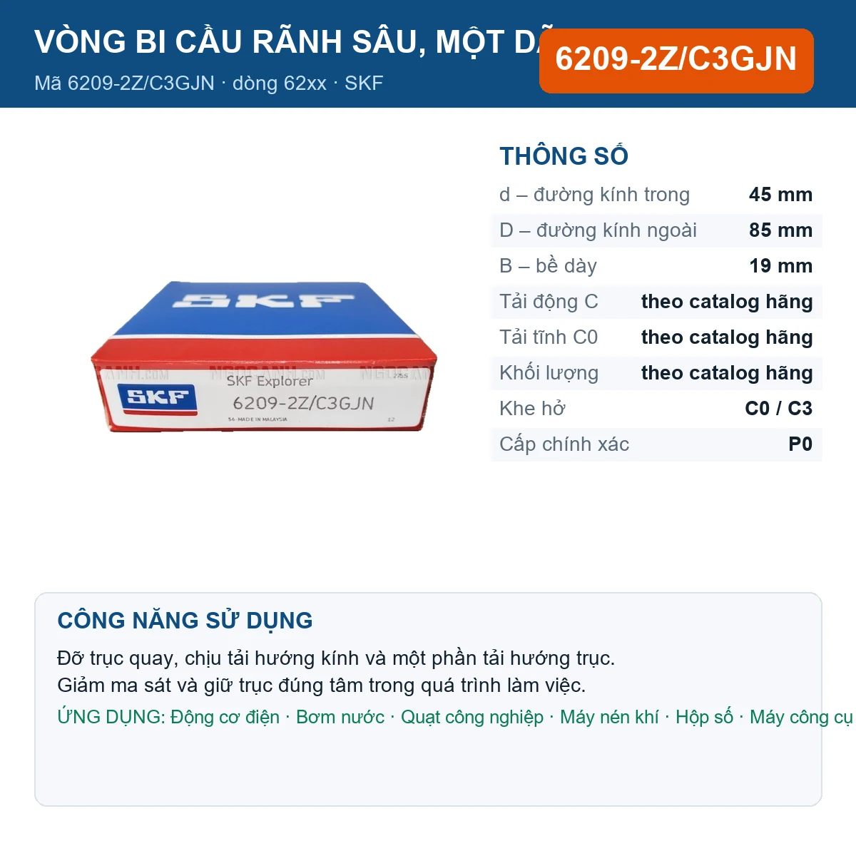 Vòng bi SKF 6209-2Z/C3GJN — kích thước 45x85x19mm