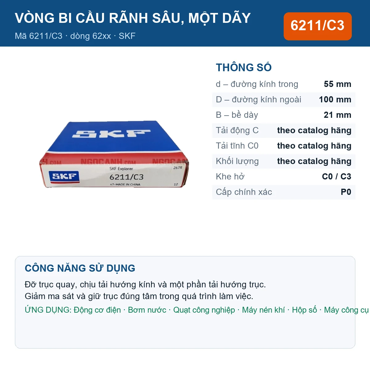Vòng bi SKF 6211/C3 — kích thước 55x100x21mm