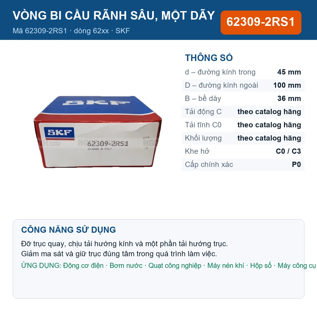 Vòng bi SKF 62309-2RS1 — kích thước 45x100x36mm