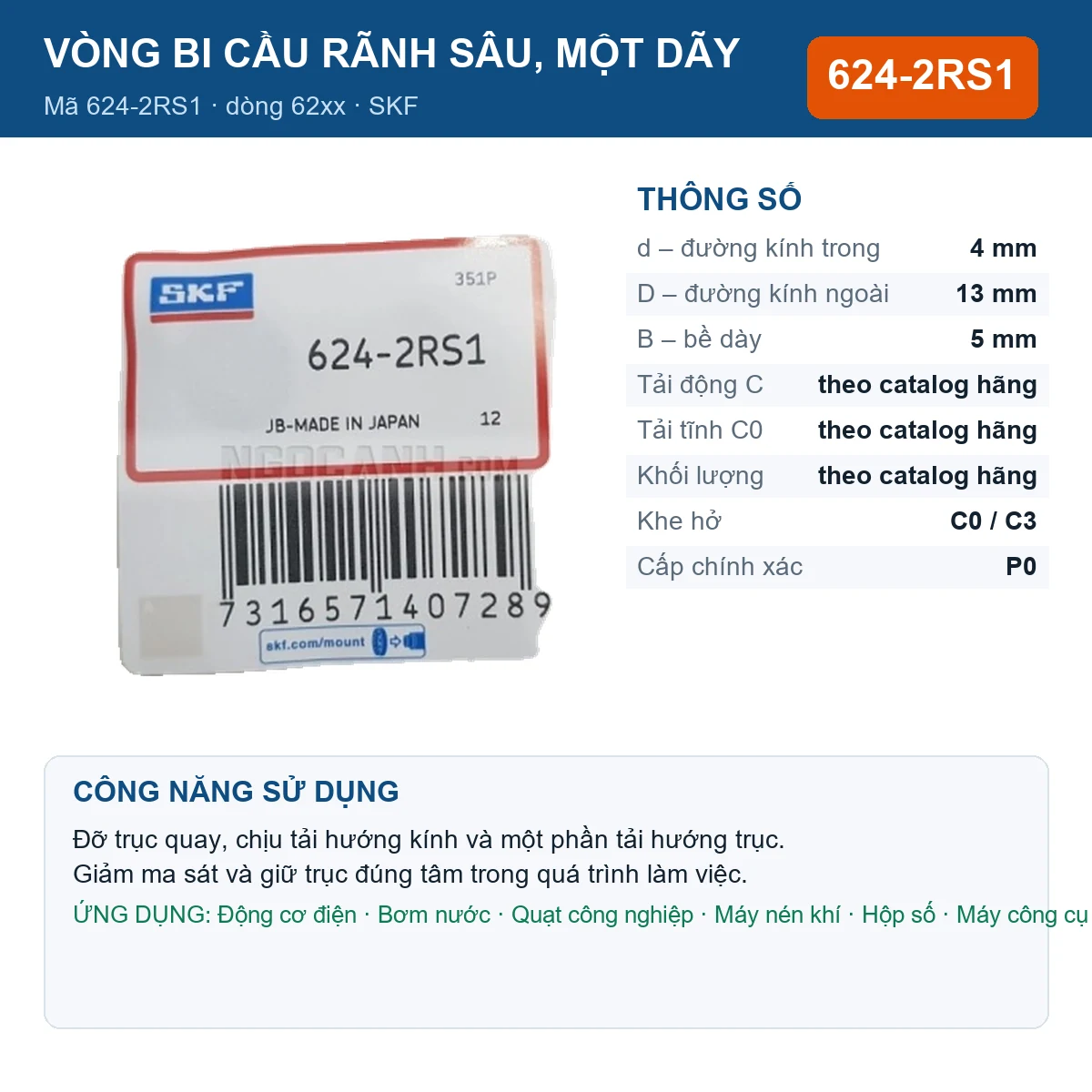 Vòng bi SKF 624-2RS1 — kích thước 4x13x5mm