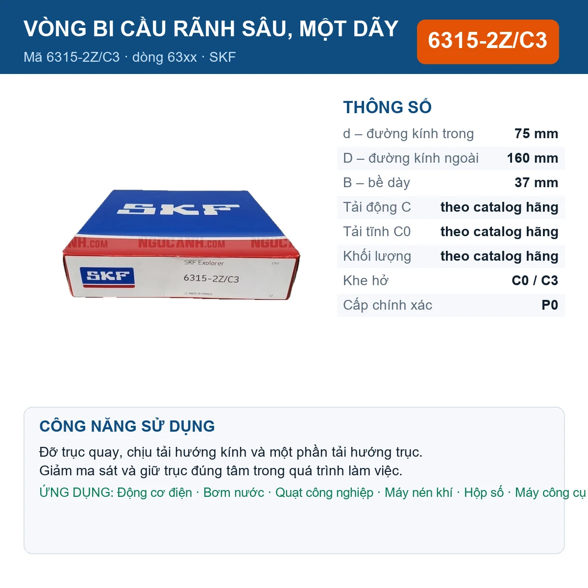 Vòng bi SKF 6315-2Z/C3 — kích thước 75x160x37mm