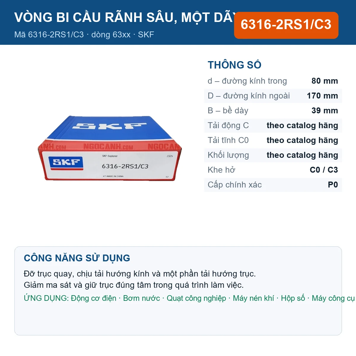Vòng bi SKF 6316-2RS1/C3 — kích thước 80x170x39mm