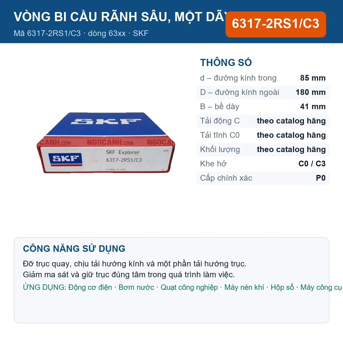 Vòng bi SKF 6317-2RS1/C3 — kích thước 85x180x41mm