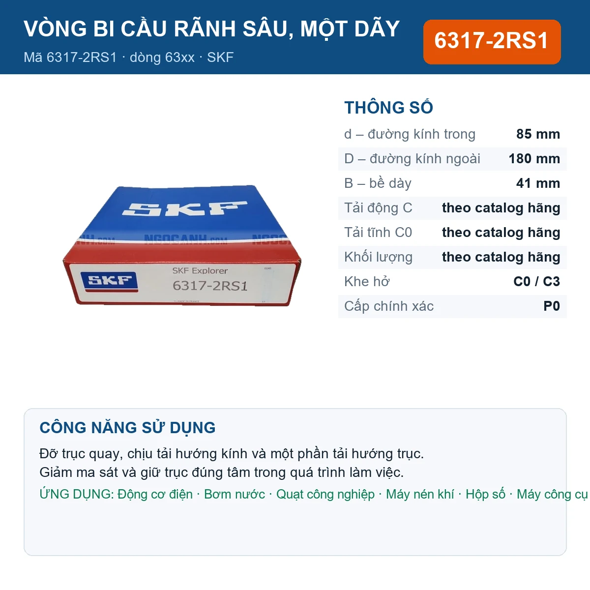 Vòng bi SKF 6317-2RS1 — kích thước 85x180x41mm