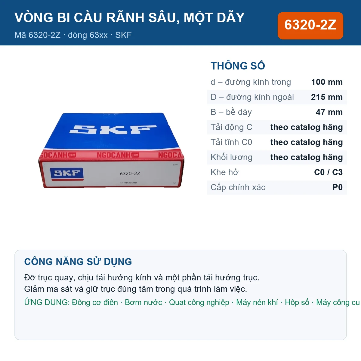 Vòng bi SKF 6320-2Z 100x215x47mm — Ảnh đăng sản phẩm (web)