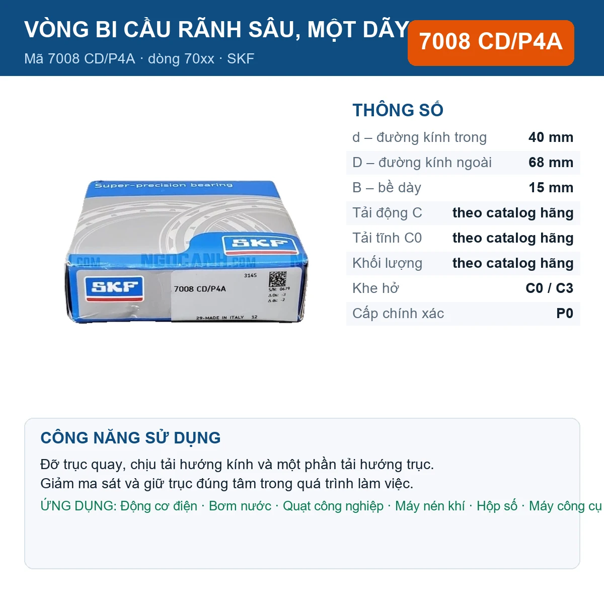 Vòng bi SKF 7008 CD/P4A — kích thước 40x68x15mm