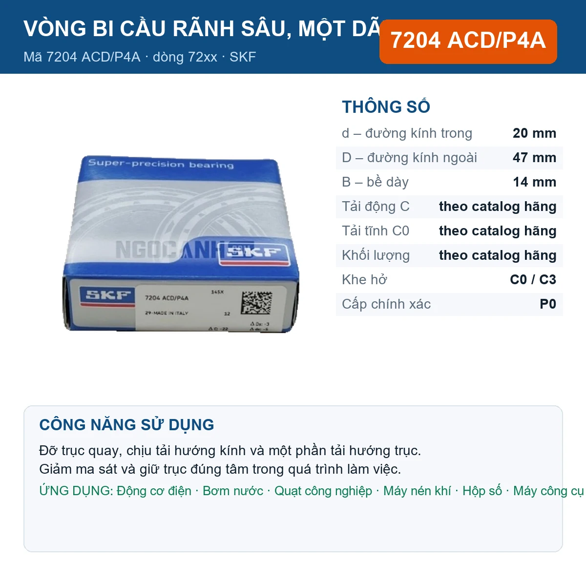Vòng bi SKF 7204 ACD/P4A — kích thước 20x47x14mm
