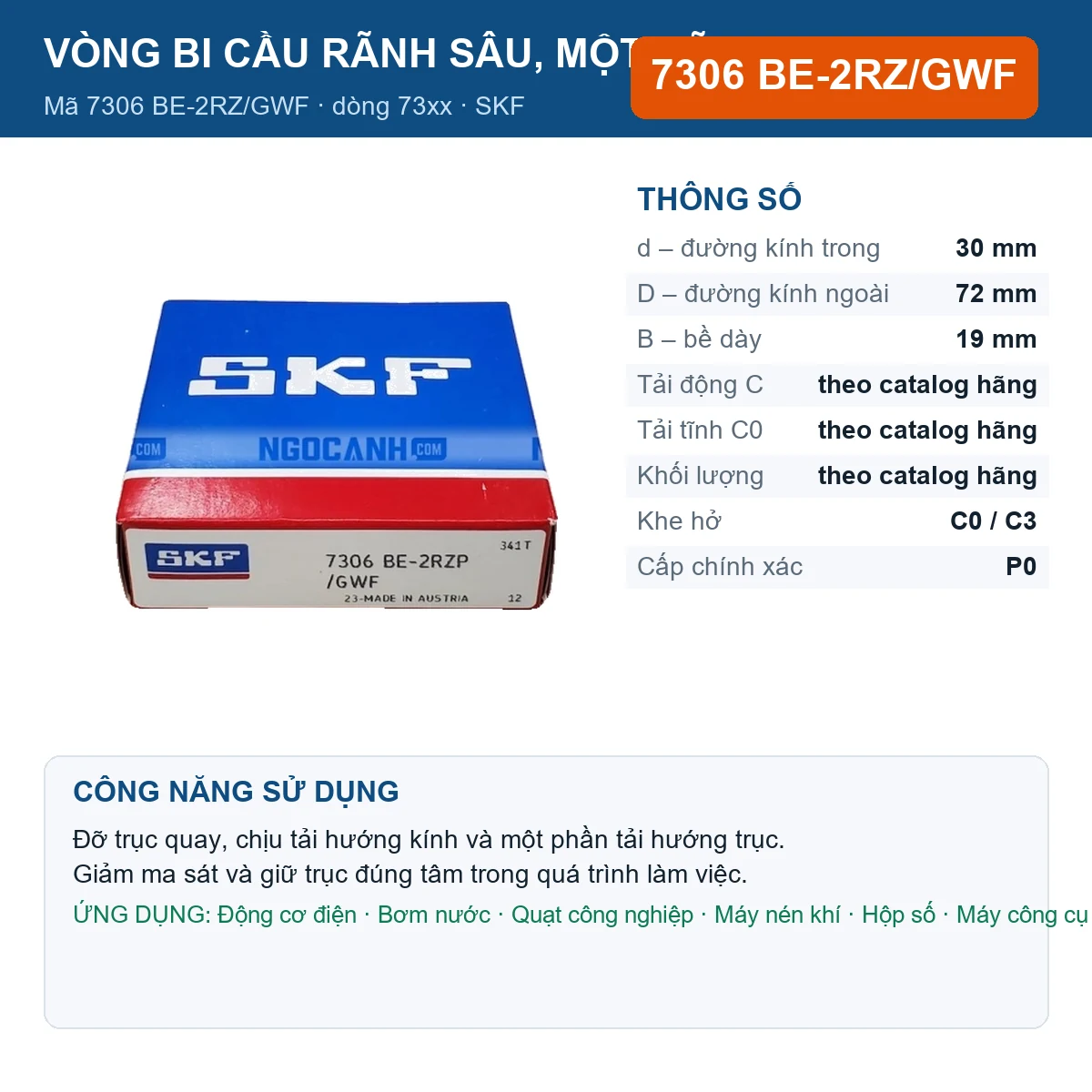Vòng bi SKF 7306 BE-2RZ/GWF — kích thước 30x72x19mm