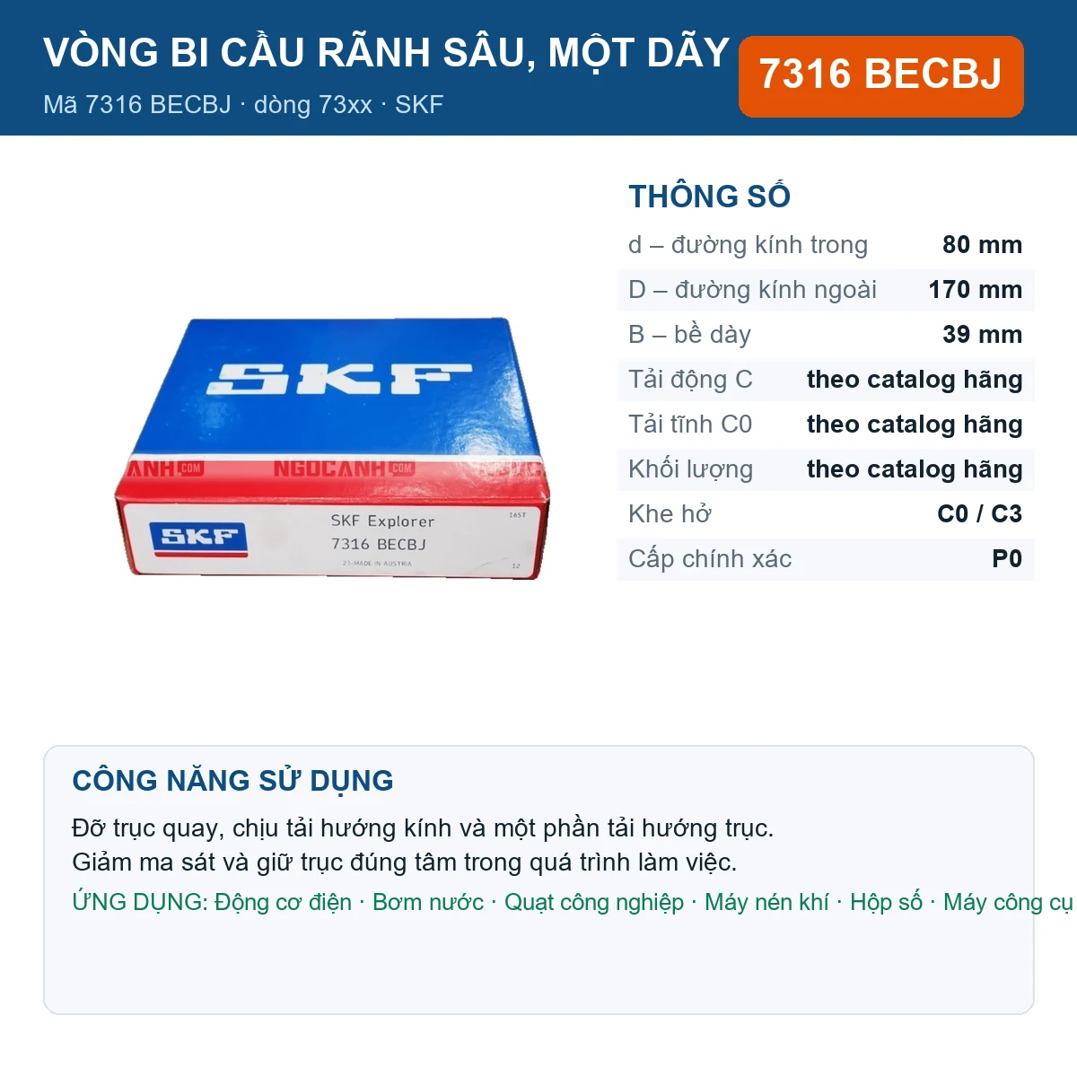 Vòng bi SKF 7316 BECBJ — kích thước 80x170x39mm