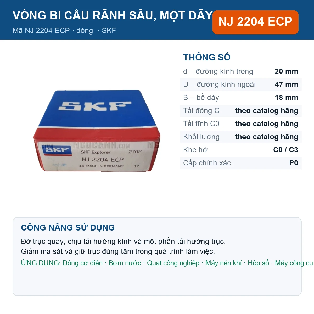 Vòng bi SKF NJ 2204 ECP — kích thước 20x47x18mm