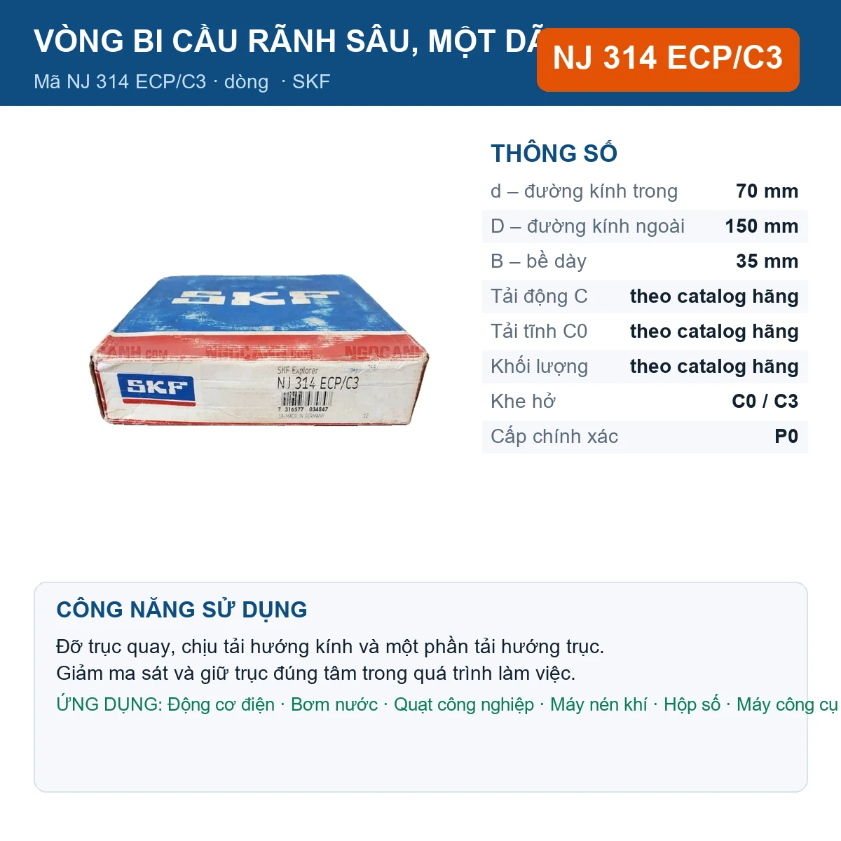 Vòng bi SKF NJ 314 ECP/C3 70x150x35mm — Ảnh đăng sản phẩm (web)