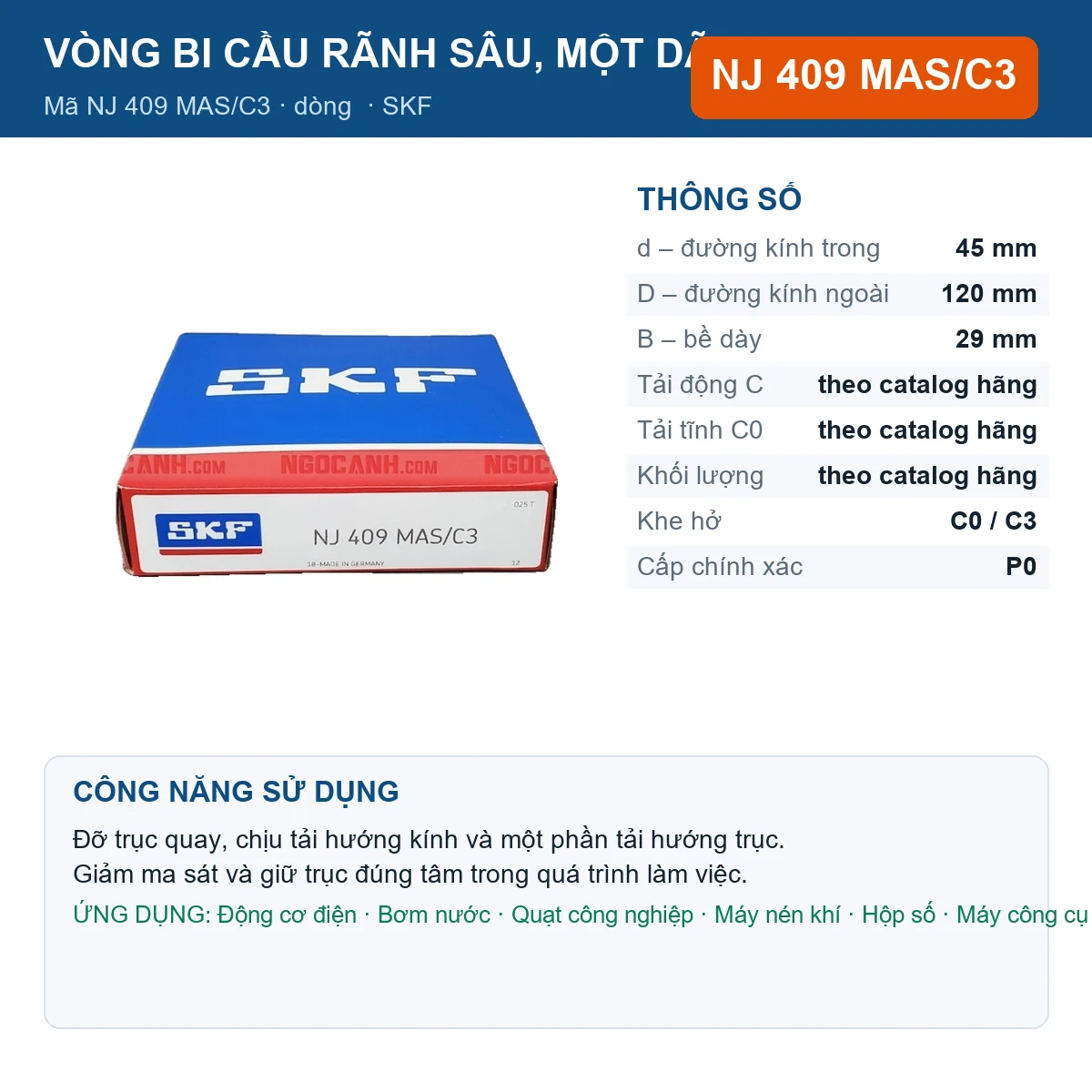 Vòng bi SKF NJ 409 MAS/C3 — kích thước 45x120x29mm