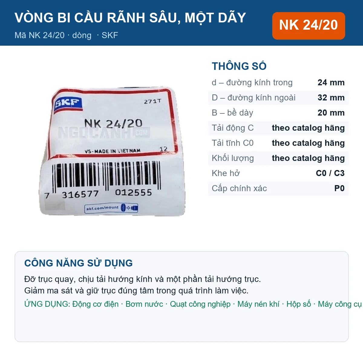 Vòng bi SKF NK 24/20 — kích thước 24x32x20mm