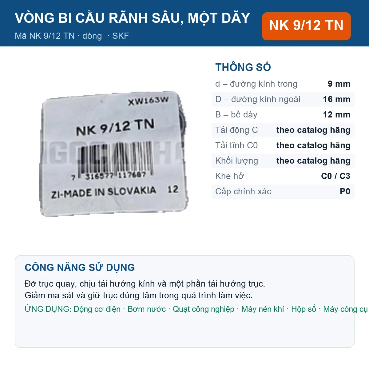 Vòng bi SKF NK 9/12 TN 9x16x12mm — Ảnh đăng sản phẩm (web)