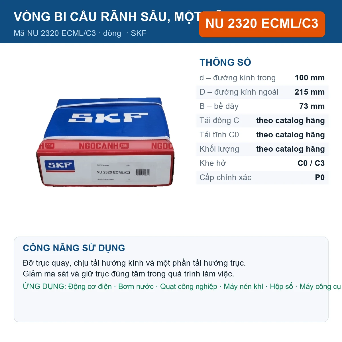 Vòng bi SKF NU 2320 ECML/C3 — kích thước 100x215x73mm