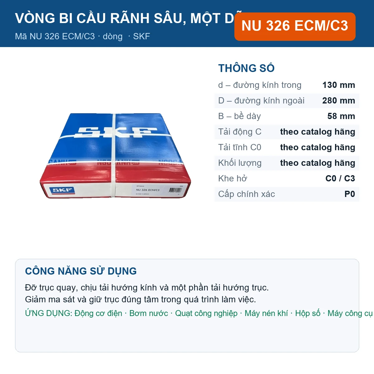 Vòng bi SKF NU 326 ECM/C3 — kích thước 130x280x58mm